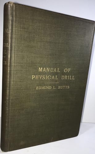 Manual of Physical Drill, United States Army [Unknown] B004H43CUA Book Cover