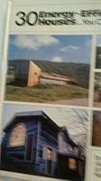 30 Energy-Efficient Houses...You Can Build B001Z6O4EQ Book Cover