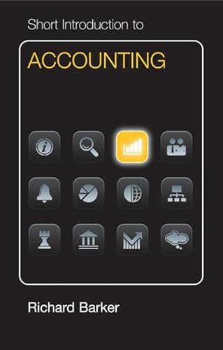 Short Introduction to Accounting Euro Edition (Cambridge Short Introductions to Management)