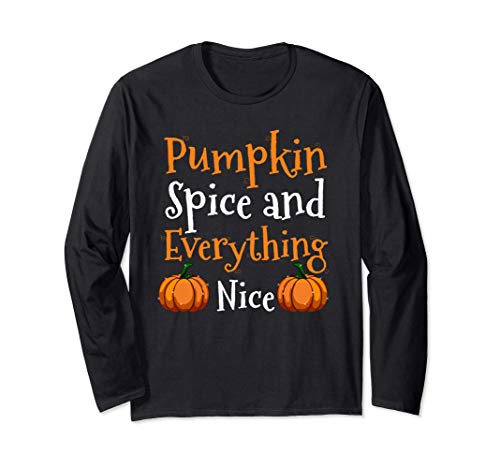 Orange Pumpkin Spice and Everything Nice Fall Lover Cute Gif Manga Larga
