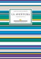 La Aventura: Antologaia Poaetica 8484726177 Book Cover