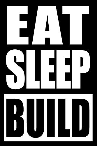 Eat Sleep Build Notebook for a Road Project Worker, Blank Lined Journal: Medium Spacing Between Line