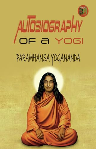 Autobiography Of A Yogi