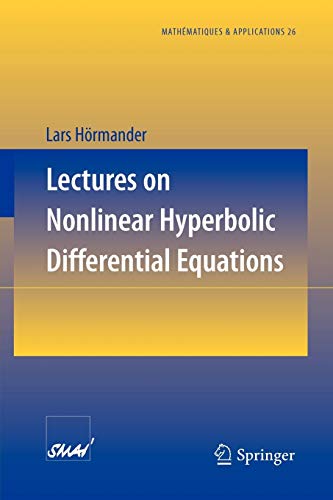Télécharger LECTURES ON NONLINEAR HYPERBOLIC DIFFERENTIAL EQYUATIONS livre En ligne