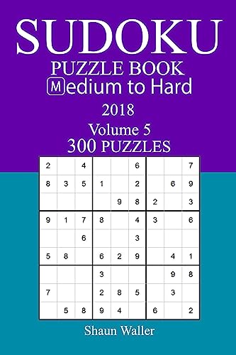 300 Medium to Hard Sudoku Puzzle Book - 2018