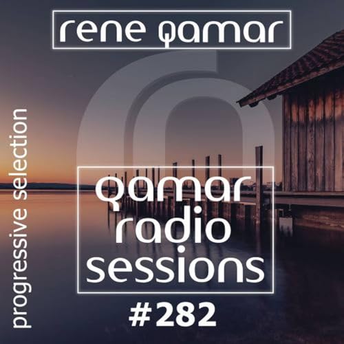 qamar radio sessions 282 (progressive selection)