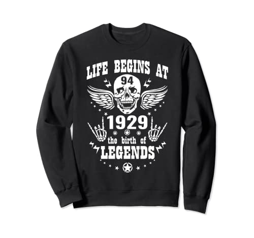 Life Begin At 94 1929 - Regalos de cumpleaños 94 Sudadera