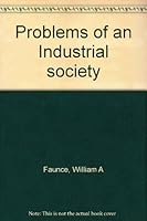 Problems of an Industrial Society (Social Problems S.) 0070201048 Book Cover
