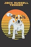  JACK RUSSELL TERRIER: Perfect JACK RUSSELL TERRIER Notebook - journal for JACK RUSSELL TERRIER Lovers ( 120 Lined page ).This can be used for taking ... organizing, goal setting, meeting notes,etc.