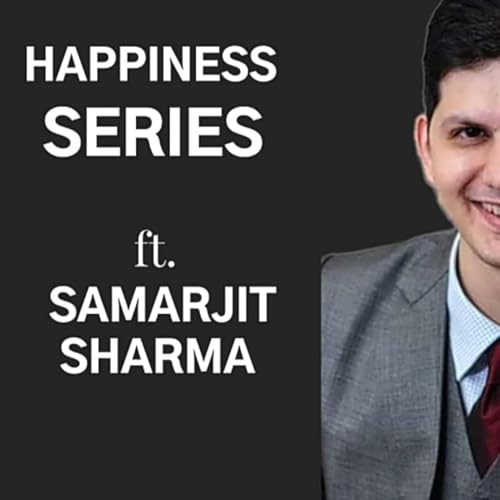 Happiness Podcast Por Sujata Phukan arte de portada