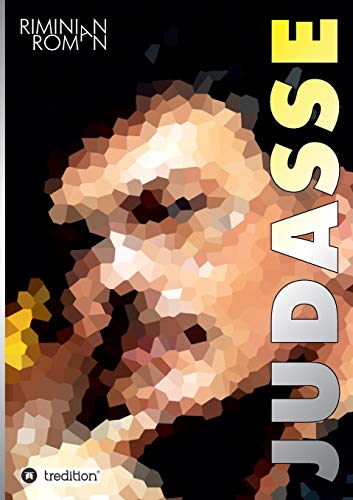 Judasse: Astro-Zwillinge mit verhängnisvollem gleichen Schicksal (German Edition)