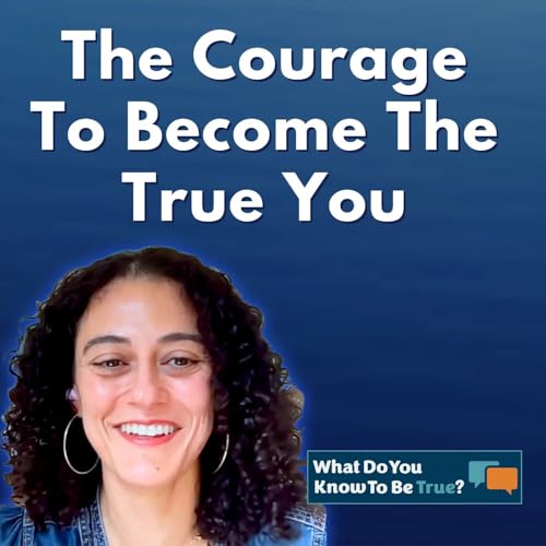 Couverture de The Courage To Become The True You | Insights from Danielle Letayf
