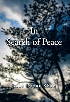 In Search of Peace 1482850451 Book Cover