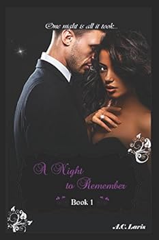 Paperback A Night to Remember: One night is all it took (Book) Book