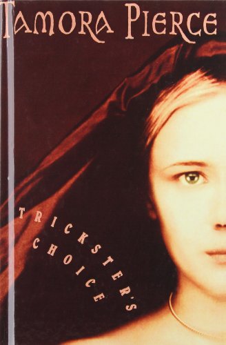 Trickster's Choice 1439518742 Book Cover