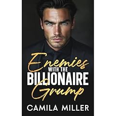 Enemies With The Billionaire Grump Audiolibro Por Camila Miller arte de portada