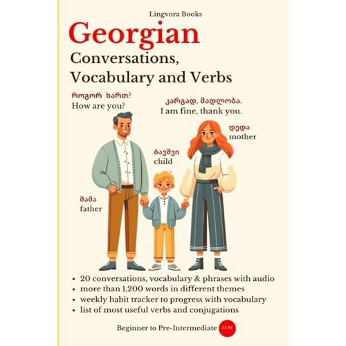 Georgian: Conversations, Vocabulary and Verbs