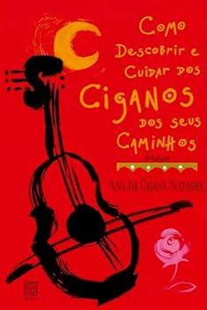Paperback Como Descobrir e Cuidar dos Ciganos Caminhos (Em Portuguese do Brasil) [Portuguese] Book