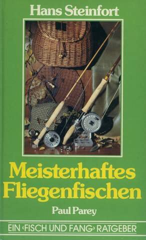 Meisterhaftes Fliegenfischen Meisterhaftes Fliegenfischen