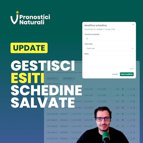 📢 [Update] Gestione schedine salvate: elimina o modifica esiti per cash-out, sistemi e rimborsi.