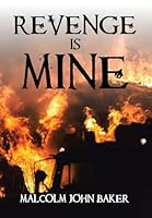 Revenge Is Mine 152459797X Book Cover