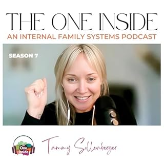The One Inside: An Internal Family Systems (IFS) podcast cover art
