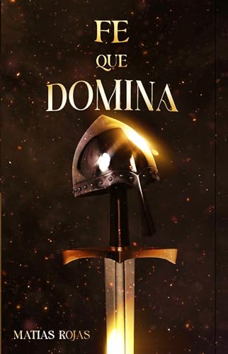 Fe Que Domina (Spanish Edition)