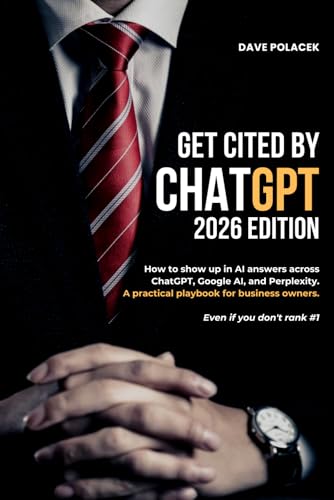 Get Cited by ChatGPT: The AI Search Optimization (AIO) Playbook for Business | How to Rank in Google AI Overviews, Perplexity, and Claude in 2026