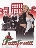 Tutti Frutti