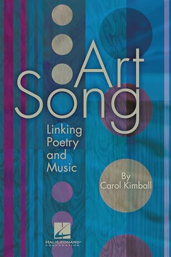 Art Song: Linking Poetry and Music (LIVRE SUR LA MU)