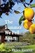 The Summer We Fell Apart: A Novel