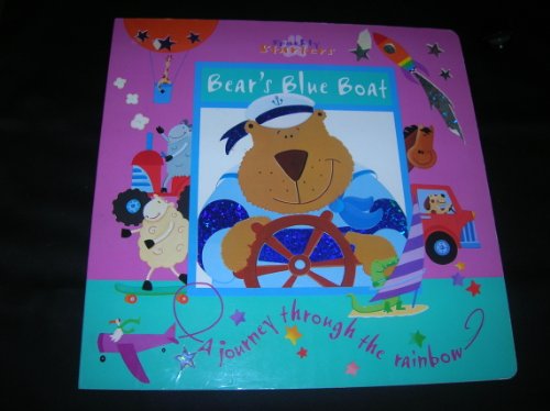 Bear's Blue Boat: A Journey Through the Rainbow... 0681920912 Book Cover