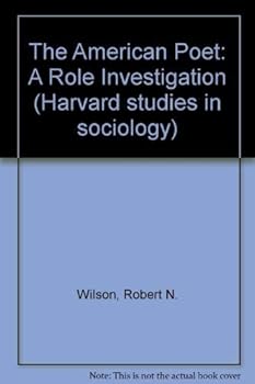 Hardcover AMER POET ROLE INVESTIGATION (Harvard Studies in Sociology) Book