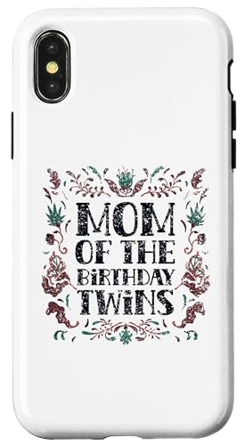 Mom Of The Birthday oq 킢 j  }} X}zP[X iPhone X/XS p
