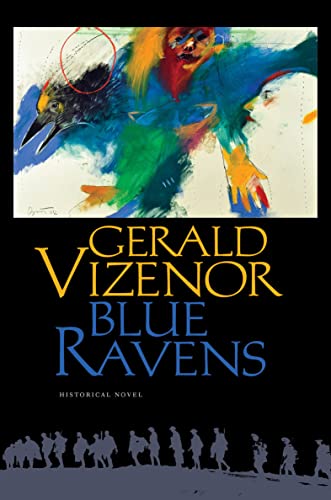 Blue Ravens: Historical Novel (English Edition) - Vizenor, Gerald