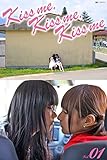 Kiss me， Kiss me， Kiss me　写真集 Vol.01 (ラビリンス)