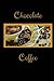 Produktbild Chocolate and Coffee: Blank cookbook, Blank recipe book, Cooking notebook, Recipes and notes, Recipe journal