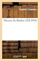 Heures de Tha(c)A[tre 2012976786 Book Cover