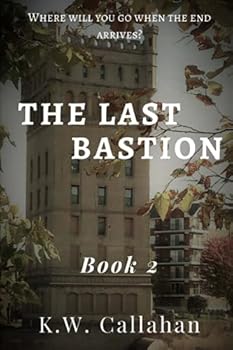 Paperback The Last Bastion: Book 2 Book