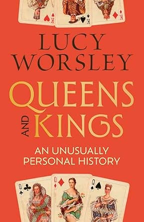 Queens and Kings: An Unusually Personal History-Wow! eBook