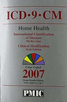 ICD-9-CM 2007 Home Health