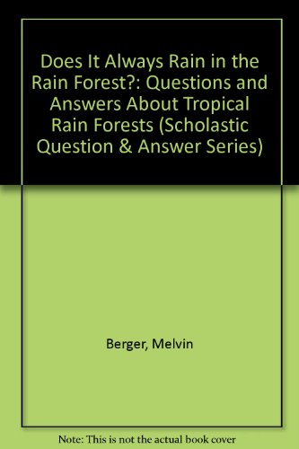 Does It Always Rain in the Rain Forest? 0606249486 Book Cover