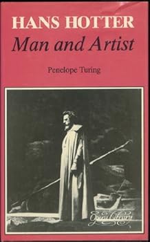 Hardcover Hans Hotter: Man and Artist (Opera Library) Book