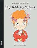 Vivienne Westwood: Little People, Big Dreams. Deutsche Ausgabe Vivienne Westwood: Little People, Big Dreams. Deutsche Ausgabe