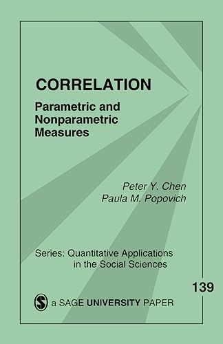 Correlation: Parametric and Nonparametric Measures: 139 (Quantitative Applications in the Social Sciences) view 2