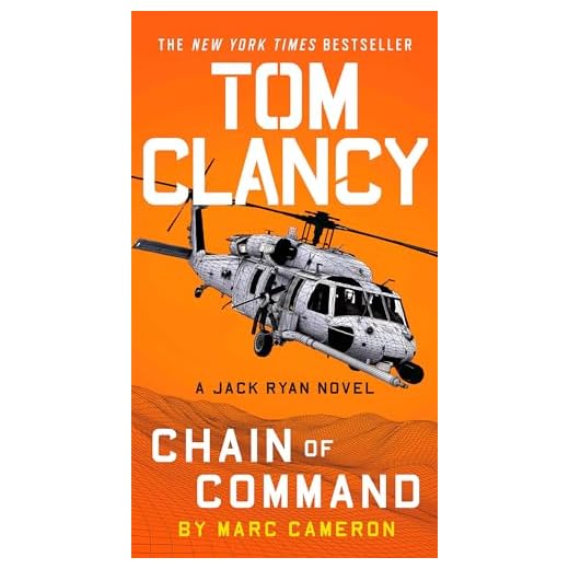 Tom Clancy Chain of Command (A Jack Ryan Novel)