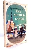 De Lange Guide to The Netherlands B00AGFSIAI Book Cover