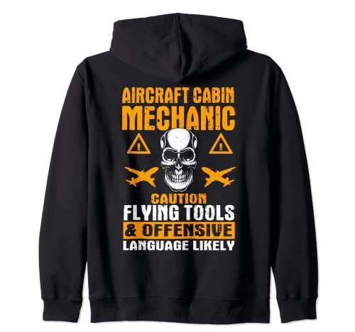 Funny Aircraft Cabin Mechanic Dice Mantenimiento de cabina Sudadera con Capucha