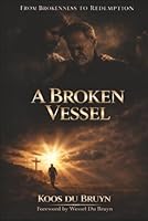 A Broken Vessel 1970816848 Book Cover