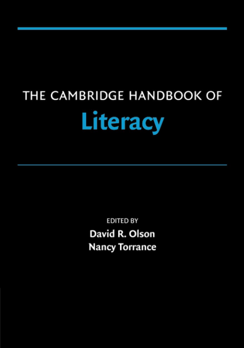 The Cambridge Handbook of Literacy (Cambridge Handbooks in Psychology)